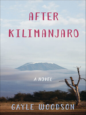 cover image of After Kilimanjaro
